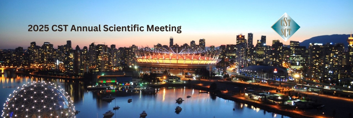 October 6-10, 2025, Vancouver, British Columbia
Submit an abstract for the 2025 CST Annual Scientific Meeting: Conference Abstract Platform.
Reserve your room at the Westin Bayshore,
 BOOK NOW!
